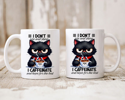 I Don't Rise And Shine I Caffeinate Coffee Themed Coffee Mug