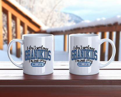 I Don't Spoil My Grandkids Grandma Coffee Mug