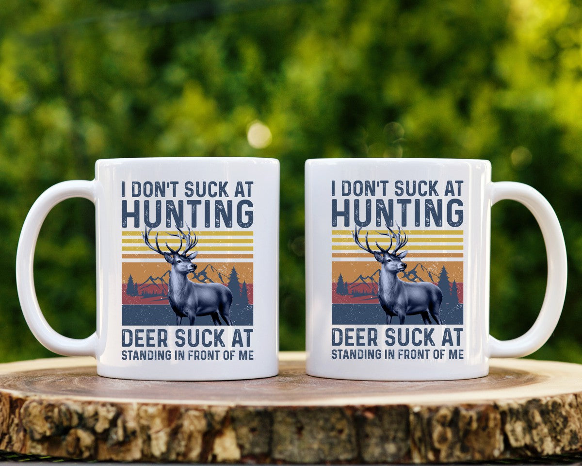 I Don't Suck At Hunting Coffee Mug