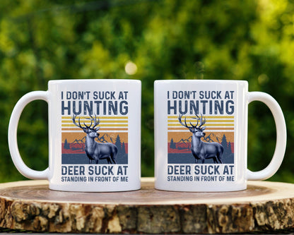 I Don't Suck At Hunting Coffee Mug