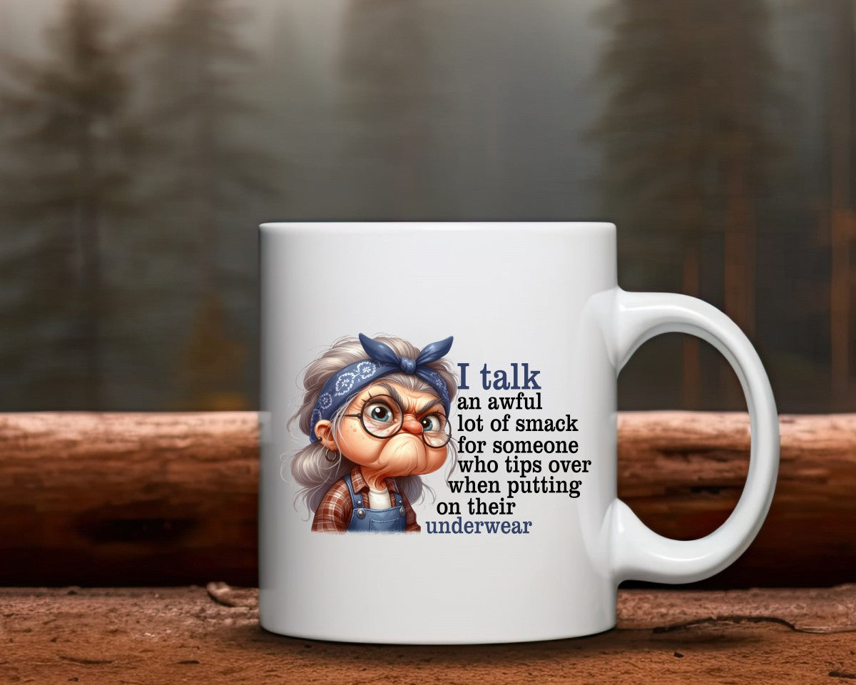 I Talk An Awful Lot Of Smack Grandma Coffee Mug