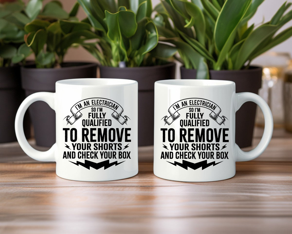 I'm An Electricician Fully Qualified Electrician Coffee Mug