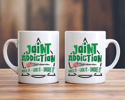 Joint Addiction Marijuana Weed Coffee Mugs