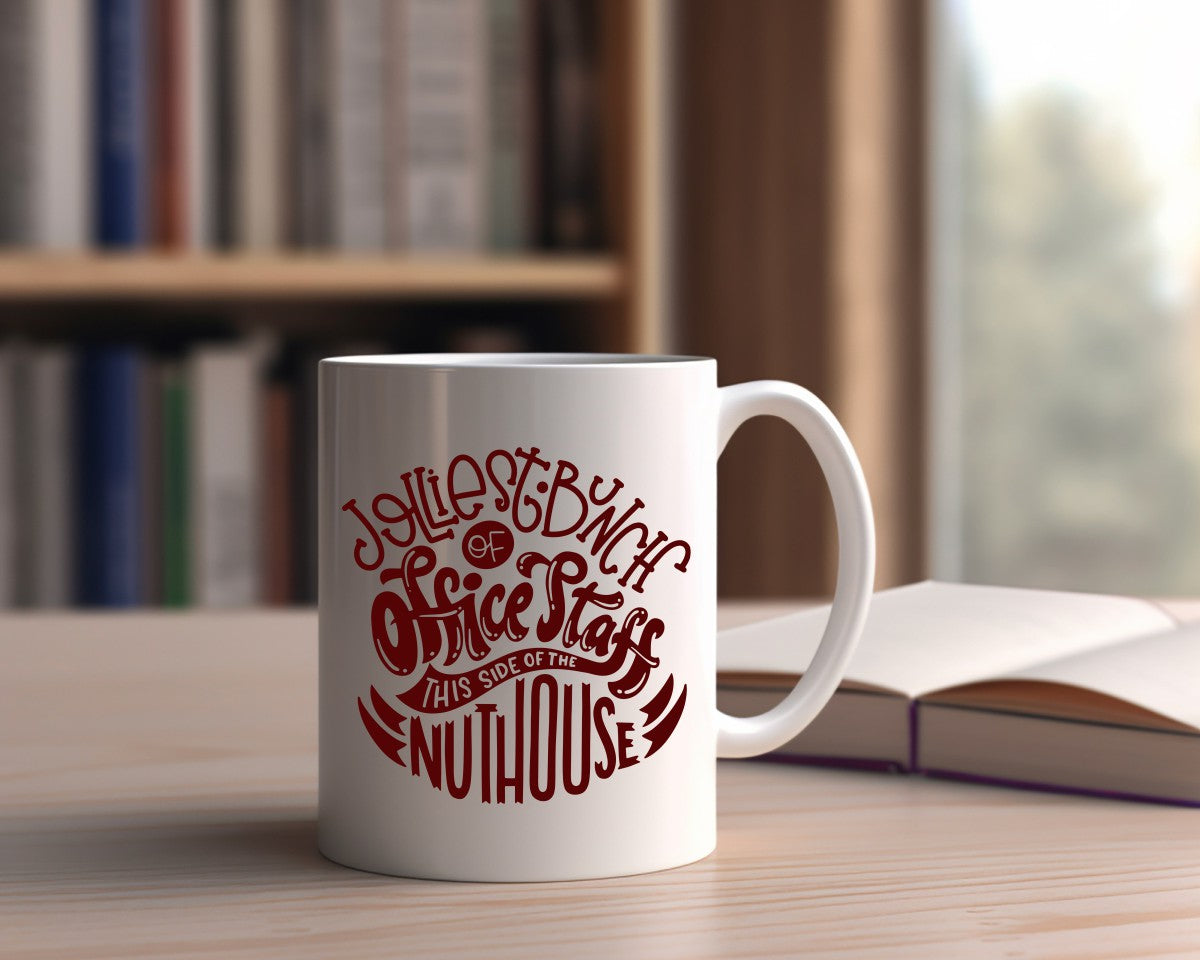 Jolliest Bunch Of Office Staff Office Work Humor Coffee Mug
