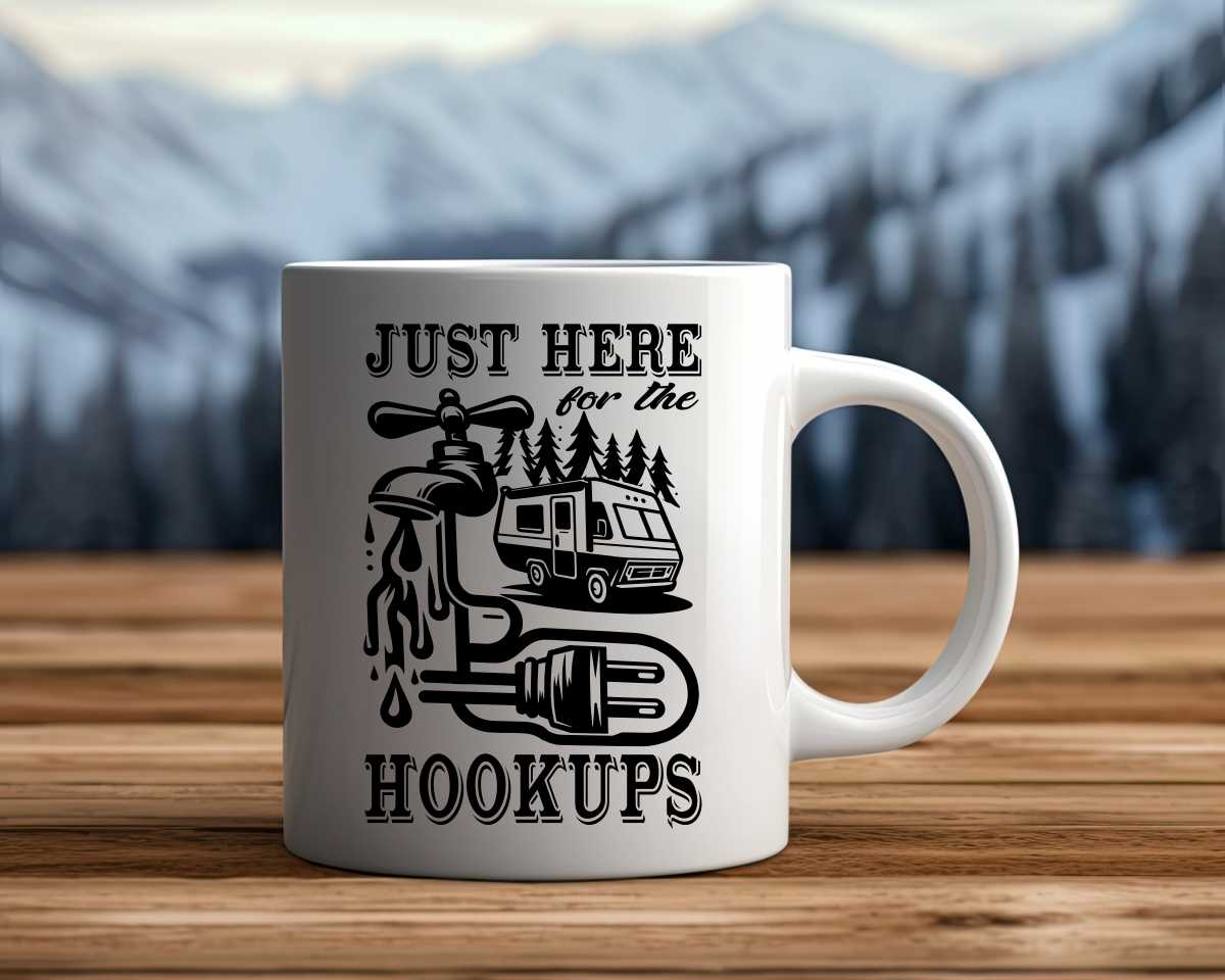 Just Here For The Hookups Camping Coffee Mug