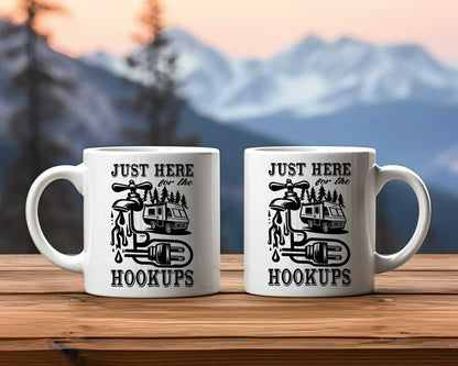 Just Here For The Hookups Camping Coffee Mug