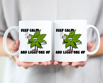 Keep Calm And Light One Up Marijuana Weed Coffee Mugs