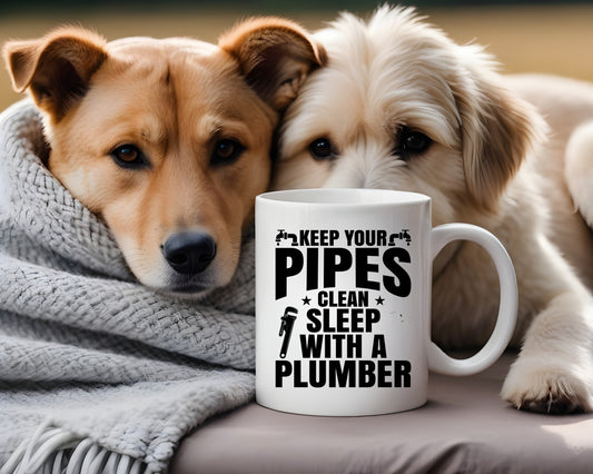 Keep Your Pipes Clean Sleep With A Plumber Coffee Mug