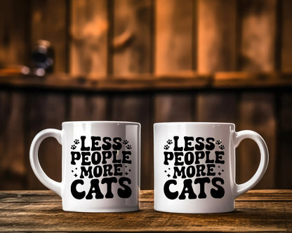 Less Cats More People Cat Saying, Quote Coffee Mug