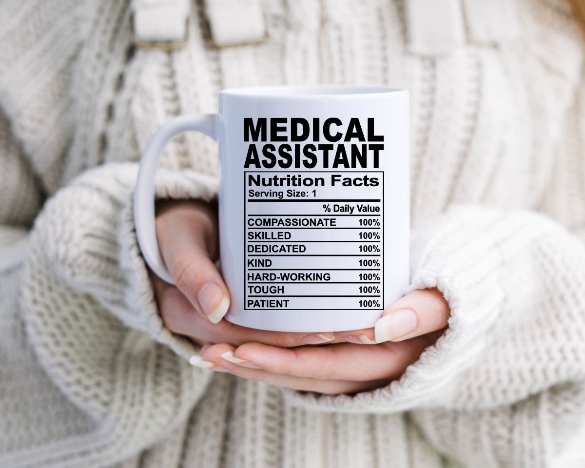 Medical Assistant nutrition facts Nursing Nurse Medical Coffee Mug
