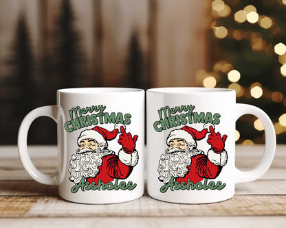 Merry Christmas Assholes Christmas Coffee Mug