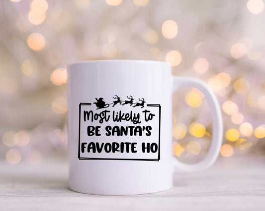Most Likely To Be Santa's Favorite Ho Christmas Coffee Mug
