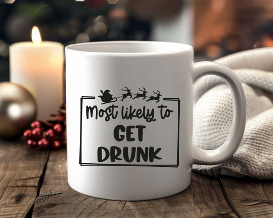 Most Likely To Get Drunk Christmas Coffee Mug