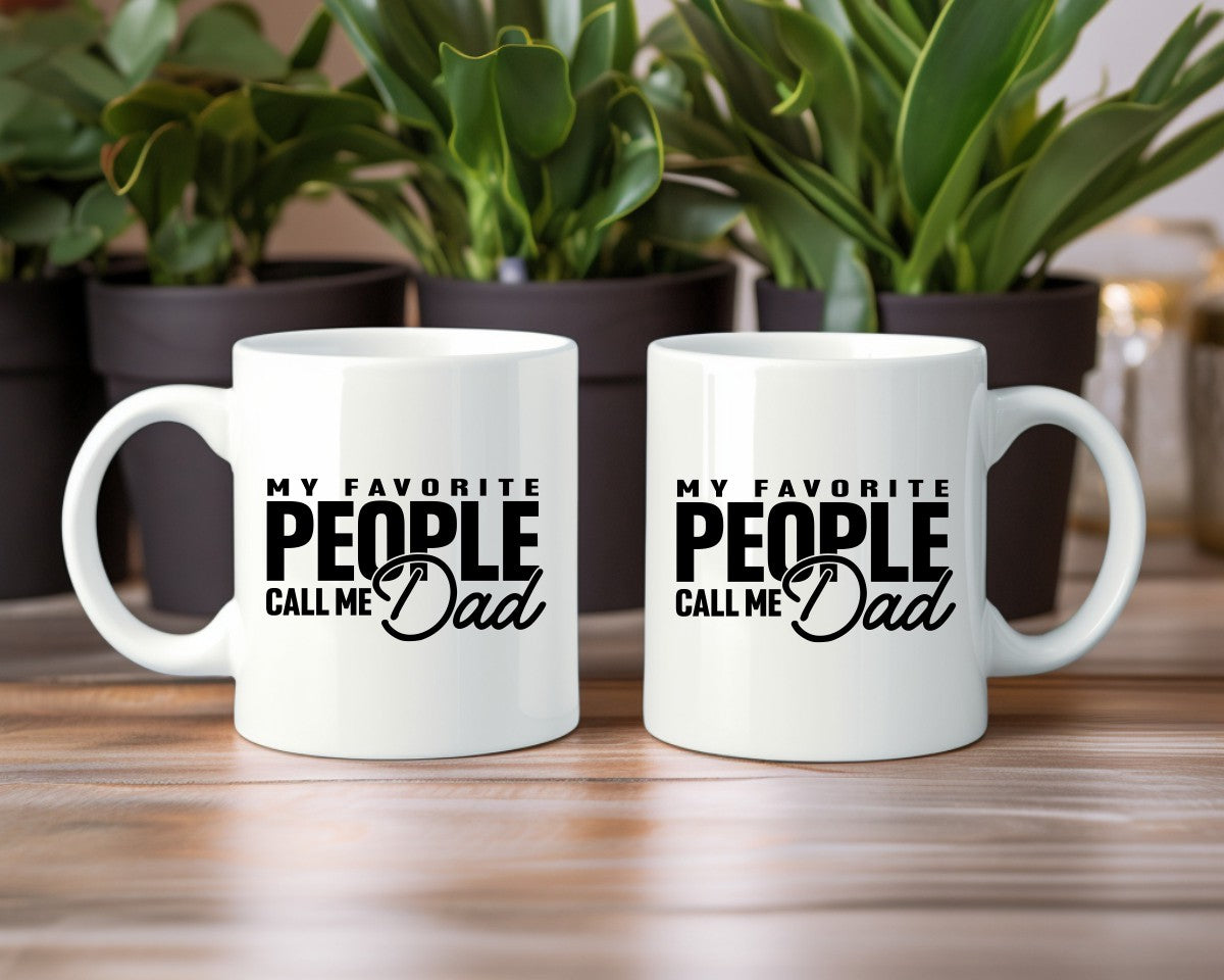 My Favorite People Call Me Dad Coffee Mug