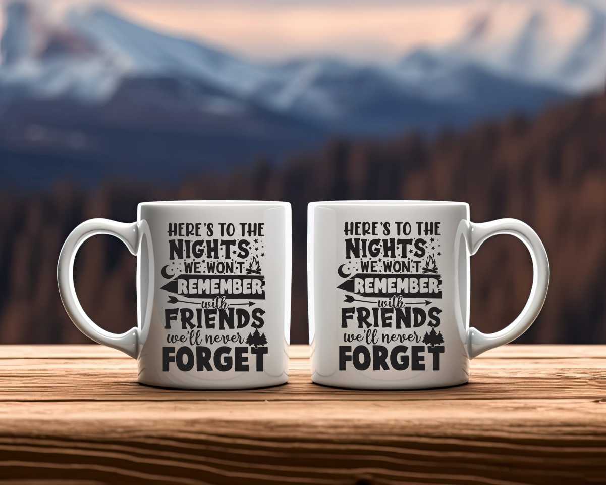Nights We Won't Remember Camping Coffee Mug