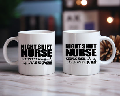 Night shift nurse...keeping them alive Nursing Nurse Medical Coffee Mug