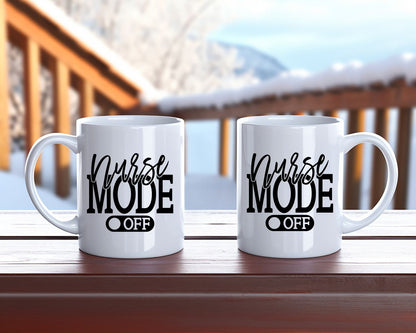 Nurse mode off Nursing Nurse Medical Coffee Mug