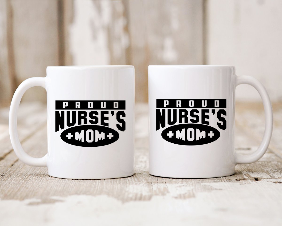 Proud nurses mom Nursing Nurse Medical Coffee Mug