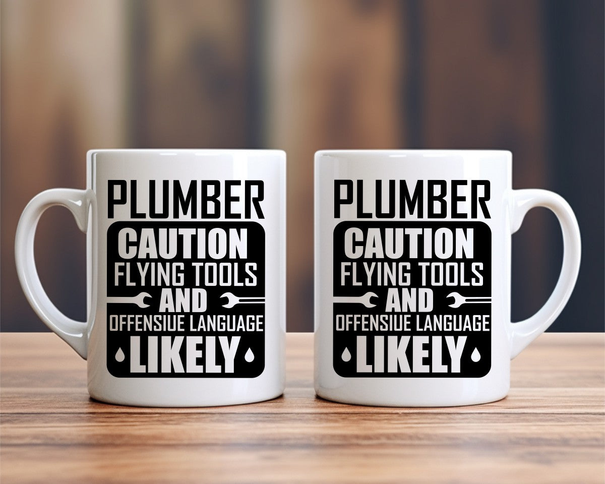 Plumber Caution Flying Tools Plumber Coffee Mug