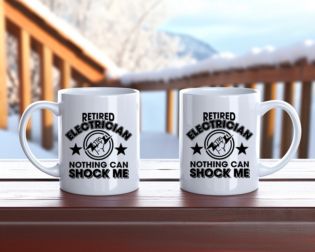 Retired Electrician Nothing Can Shock Me Electrician Coffee Mug