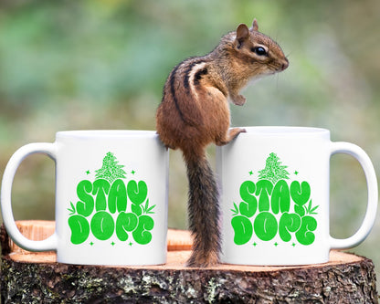 Stay Dope Marijuana Weed Coffee Mugs