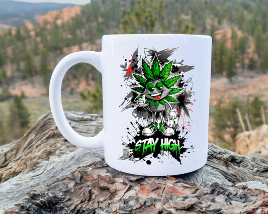 Stay High Marijuana Weed Coffee Mugs