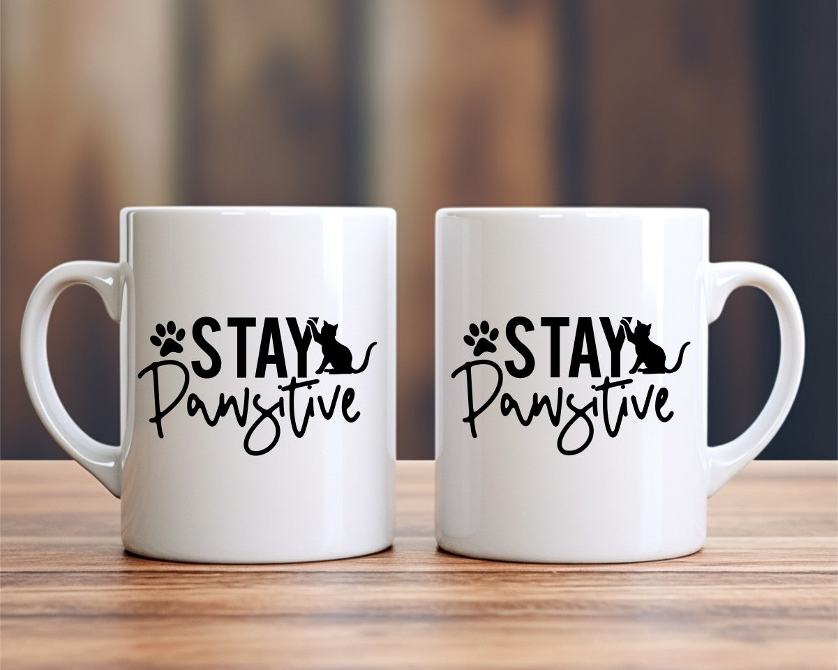 Stay Pawsitive Cat Saying, Quote Coffee Mug