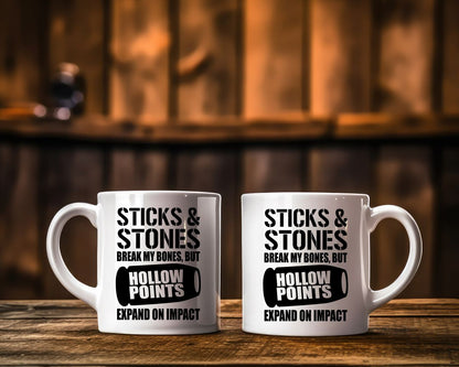 Sticks and stones break my bones but Patriotic/2nd Amendment Coffee Mug