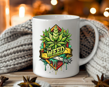 The Weed Marijuana Weed Coffee Mugs