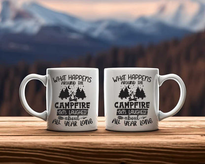 What Happens Around The Campfire Camping Coffee Mug
