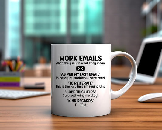 Work Emails Office Work Humor Coffee Mug